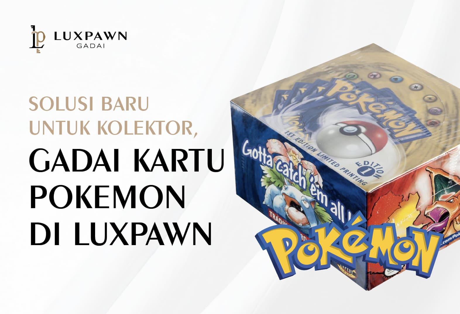 Solusi Baru untuk Kolektor, Gadai Kartu Pokemon di Luxpawn