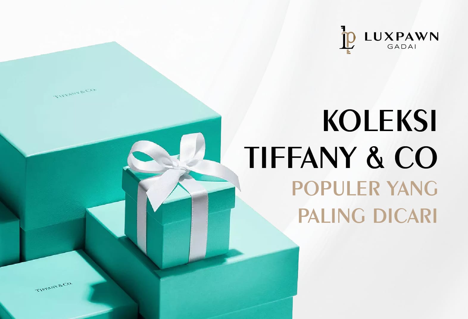 6 Koleksi Tiffany & Co Populer yang Paling Dicari